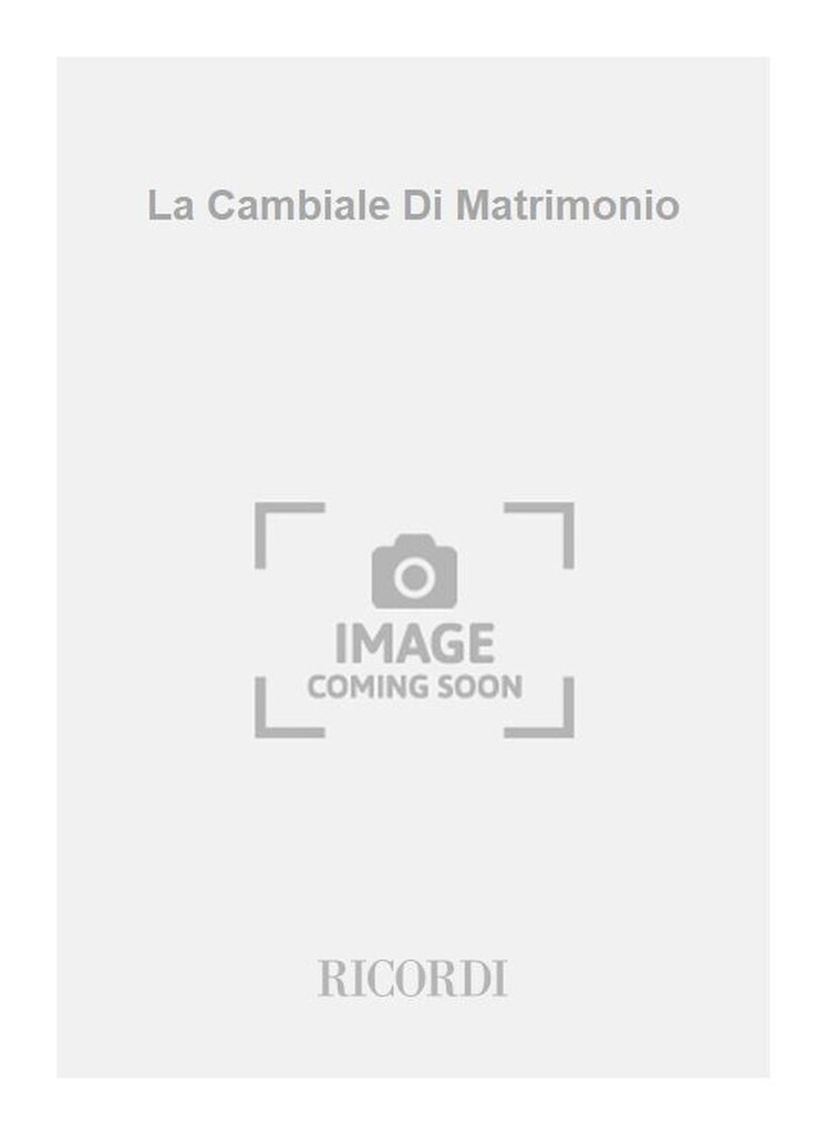 La Cambiale Di Matrimonio
